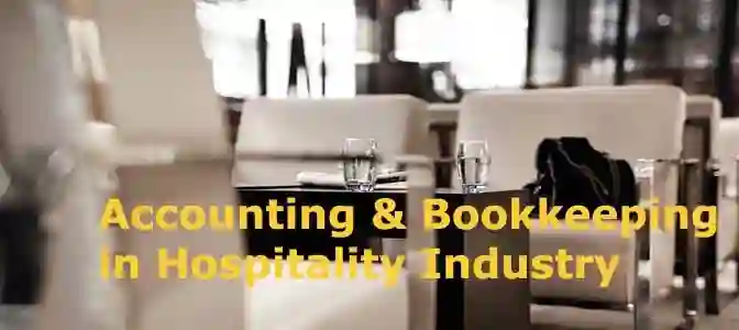 Outsourcing Accounting and Bookkeeping Services in Hospitality Industry